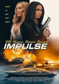 Импульс / Impulse (2023) фильм смотреть онлайн Импульс / Impulse (2023) фильм смотреть онлайн в хорошем качестве