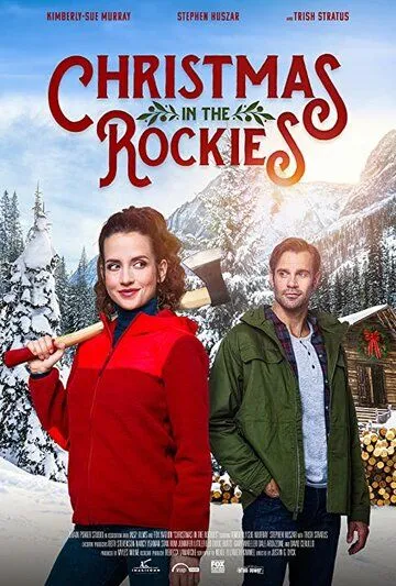 Рождество в Скалистых горах / Christmas in the Rockies (2020) фильм смотреть онлайн в хорошем качестве