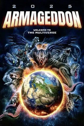 Армагеддон 2025 / 2025 Armageddon (2022) фильм смотреть онлайн в хорошем качестве
