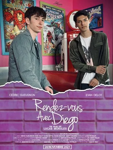 Свидание с Диего / Rendez-vous avec Diego (2021) фильм смотреть онлайн Свидание с Диего / Rendez-vous avec Diego (2021) фильм смотреть онлайн в хорошем качестве