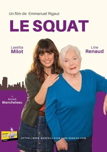 Сквот / Le Squat (2021) фильм смотреть онлайн Сквот / Le Squat (2021) фильм смотреть онлайн в хорошем качестве