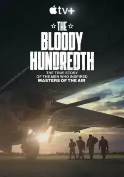Кровавая сотая / The Bloody Hundredth (2024) фильм смотреть онлайн Кровавая сотая / The Bloody Hundredth (2024) фильм смотреть онлайн в хорошем качестве