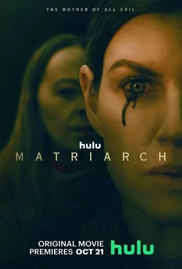 Матриарх / Matriarch (2022) фильм смотреть онлайн Матриарх / Matriarch (2022) фильм смотреть онлайн в хорошем качестве