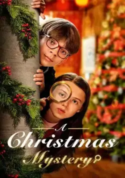 Рождественская тайна / A Christmas Mystery (2022) фильм смотреть онлайн в хорошем качестве