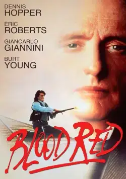Красный как кровь / Blood Red (1989) фильм смотреть онлайн в хорошем качестве