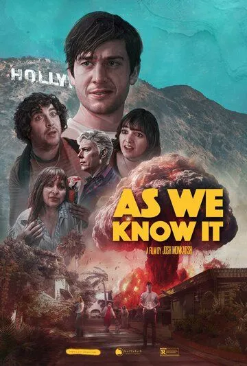 Мир, каким мы его знаем / As We Know It (2023) фильм смотреть онлайн в хорошем качестве