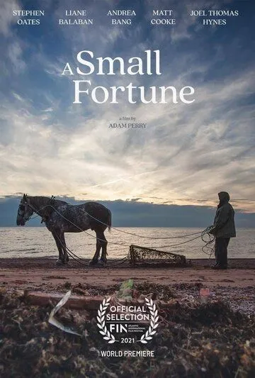 Небольшое состояние / A Small Fortune (2021) фильм смотреть онлайн Небольшое состояние / A Small Fortune (2021) фильм смотреть онлайн в хорошем качестве