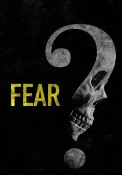 Не бойся / Fear (2023) фильм смотреть онлайн Не бойся / Fear (2023) фильм смотреть онлайн в хорошем качестве