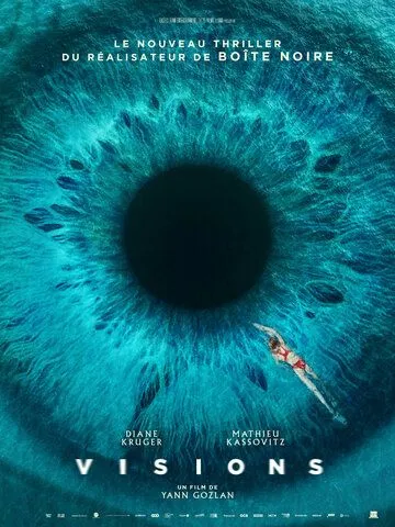 Видения / Visions (2023) фильм смотреть онлайн в хорошем качестве