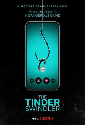 Аферист из Tinder / The Tinder Swindler (2022) фильм смотреть онлайн Аферист из Tinder / The Tinder Swindler (2022) фильм смотреть онлайн в хорошем качестве