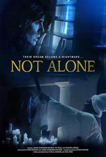 Не один / Not Alone (2021) фильм смотреть онлайн Не один / Not Alone (2021) фильм смотреть онлайн в хорошем качестве