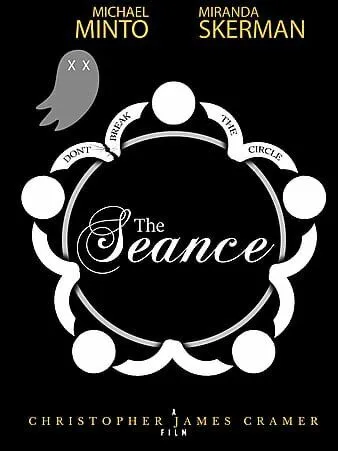 Спиритический сеанс / The Seance (2021) фильм смотреть онлайн в хорошем качестве