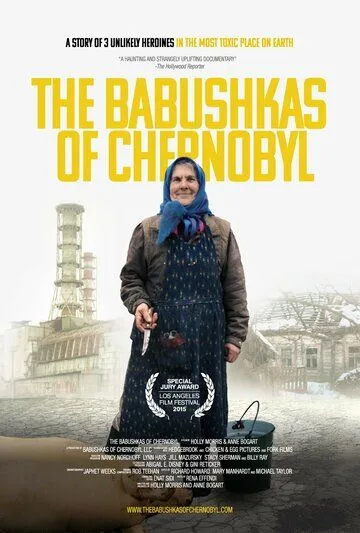 Чернобыльские бабушки / The Babushkas of Chernobyl (2015) фильм смотреть онлайн Чернобыльские бабушки / The Babushkas of Chernobyl (2015) фильм смотреть онлайн в хорошем качестве