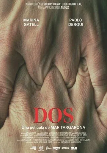 Двое / Dos (2021) фильм смотреть онлайн Двое / Dos (2021) фильм смотреть онлайн в хорошем качестве