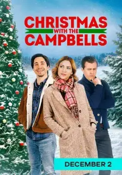 Рождество с Кэмпбеллами / Christmas with the Campbells (2022) фильм смотреть онлайн в хорошем качестве