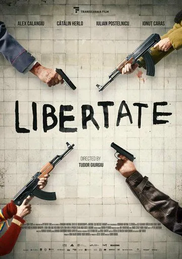 Свобода / Libertate (2023) фильм смотреть онлайн в хорошем качестве
