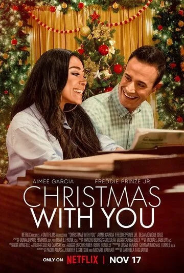 Рождество с тобой / Christmas with You (2022) фильм смотреть онлайн Рождество с тобой / Christmas with You (2022) фильм смотреть онлайн в хорошем качестве