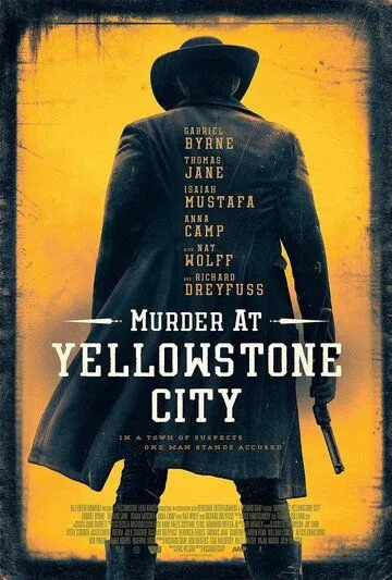 Убийство в Йеллоустон-Сити / Murder at Yellowstone City (2022) фильм смотреть онлайн в хорошем качестве