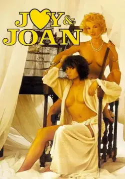 Джой и Джоан / Joy et Joan (1985) фильм смотреть онлайн в хорошем качестве