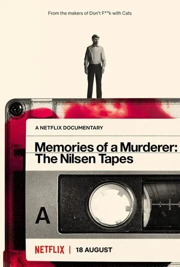 Мемуары убийцы: Записи Нильсена / Memories of a Murderer: The Nilsen Tapes (2021) фильм смотреть онлайн в хорошем качестве
