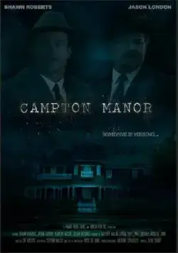 Поместье Кэмптон / Campton Manor (2024) фильм смотреть онлайн в хорошем качестве