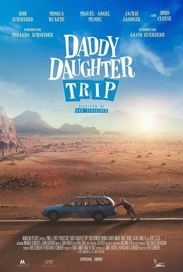 Путешествие папы и дочки / Daddy Daughter Trip (2022) фильм смотреть онлайн Путешествие папы и дочки / Daddy Daughter Trip (2022) фильм смотреть онлайн в хорошем качестве