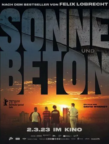 Солнце и бетон / Sonne und Beton (2023) фильм смотреть онлайн Солнце и бетон / Sonne und Beton (2023) фильм смотреть онлайн в хорошем качестве