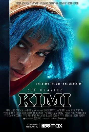 Кими / Kimi (2021) фильм смотреть онлайн Кими / Kimi (2021) фильм смотреть онлайн в хорошем качестве
