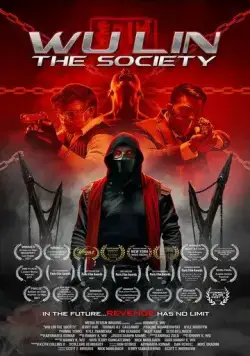 Wu Lin: The Society (2022) фильм смотреть онлайн Wu Lin: The Society (2022) фильм смотреть онлайн в хорошем качестве
