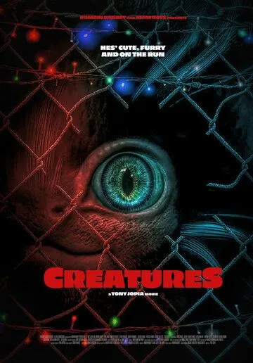 Тварьки / Creatures (2021) фильм смотреть онлайн в хорошем качестве