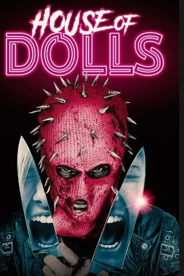 House of Dolls (2023) фильм смотреть онлайн House of Dolls (2023) фильм смотреть онлайн в хорошем качестве