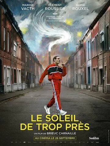 Слишком близко к Солнцу / Le soleil de trop près (2022) фильм смотреть онлайн в хорошем качестве
