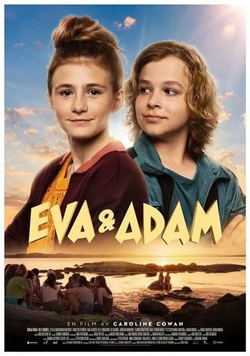 Eva & Adam (2021) фильм смотреть онлайн в хорошем качестве