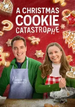 A Christmas Cookie Catastrophe (2022) фильм смотреть онлайн в хорошем качестве