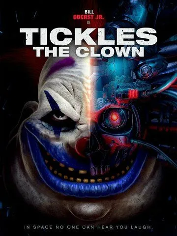 Клоун Тиклз / Tickles the Clown (2021) фильм смотреть онлайн Клоун Тиклз / Tickles the Clown (2021) фильм смотреть онлайн в хорошем качестве