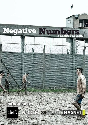 Отрицательные числа / Negative Numbers (2019) фильм смотреть онлайн Отрицательные числа / Negative Numbers (2019) фильм смотреть онлайн в хорошем качестве