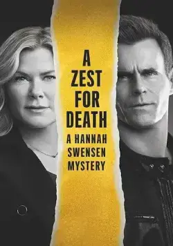 Цедра для смерти: Расследование Ханны Свенсен / A Zest for Death: A Hannah Swensen Mystery (2023) фильм смотреть онлайн Цедра для смерти: Расследование Ханны Свенсен / A Zest for Death: A Hannah Swensen Mystery (2023) фильм смотреть онлайн в хорошем качестве