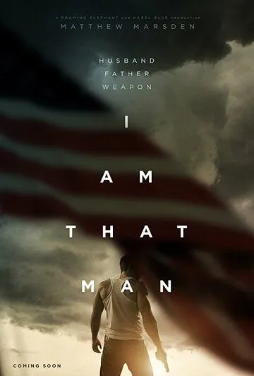 I Am That Man (2019) фильм смотреть онлайне бесплатно Смотреть I Am That Man(2019) фильм в онлайне бесплатно