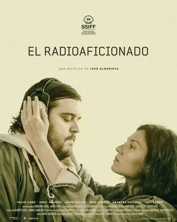 Радиолюбитель / El radioaficionado (2021) фильм смотреть онлайн в хорошем качестве