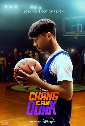 Чан может забивать / Chang Can Dunk (2023) фильм смотреть онлайн Чан может забивать / Chang Can Dunk (2023) фильм смотреть онлайн в хорошем качестве