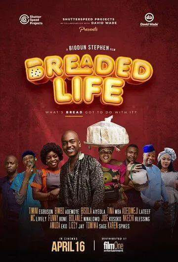 Breaded Life (2021) фильм смотреть онлайн в хорошем качестве