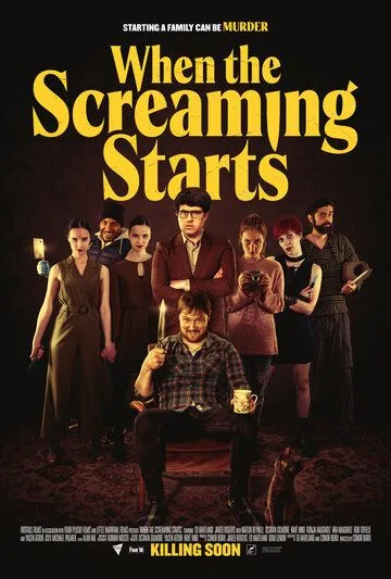 Когда начинается крик / When the Screaming Starts (2021) фильм смотреть онлайн в хорошем качестве