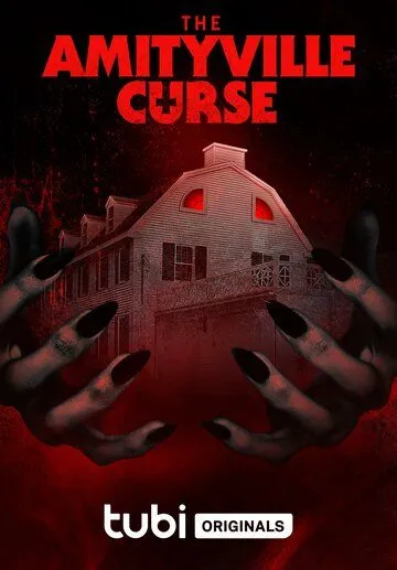 Проклятие Амитивилля / The Amityville Curse (2023) фильм смотреть онлайн Проклятие Амитивилля / The Amityville Curse (2023) фильм смотреть онлайн в хорошем качестве