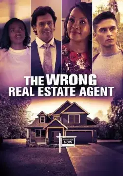 Неправильный агент по недвижимости / The Wrong Real Estate Agent (2021) фильм смотреть онлайн в хорошем качестве