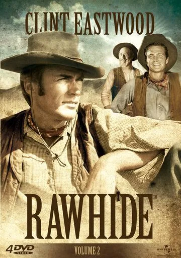 Сыромятная плеть / Rawhide (1959) cериал смотреть онлайн Сыромятная плеть / Rawhide (1959) cериал смотреть онлайн в хорошем качестве