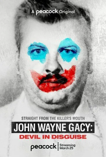 Джон Уэйн Гейси: Замаскированный дьявол / John Wayne Gacy: Devil in Disguise (2021) cериал смотреть онлайн Джон Уэйн Гейси: Замаскированный дьявол / John Wayne Gacy: Devil in Disguise (2021) cериал смотреть онлайн в хорошем качестве