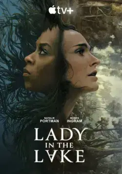 Женщина в озере / Lady in the Lake (2024) cериал смотреть онлайн в хорошем качестве