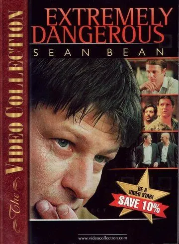 Особо опасен / Extremely Dangerous (1999) cериал смотреть онлайн в хорошем качестве