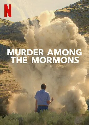 Убийство среди мормонов / Murder Among the Mormons 2021 смотреть онлайн cериал в хорошем качестве
