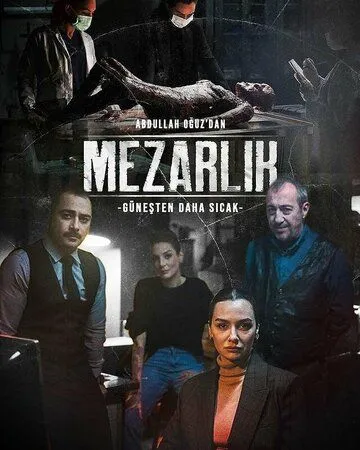 Кладбище / Mezarlik (2022) cериал смотреть онлайн в хорошем качестве